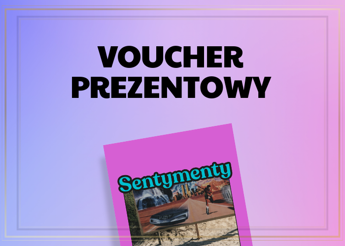 "Sentymenty. Lata 90." Voucher prezentowy